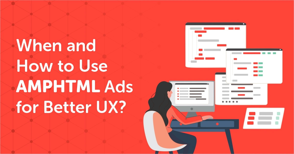 When Should You Use Amphtml Ads